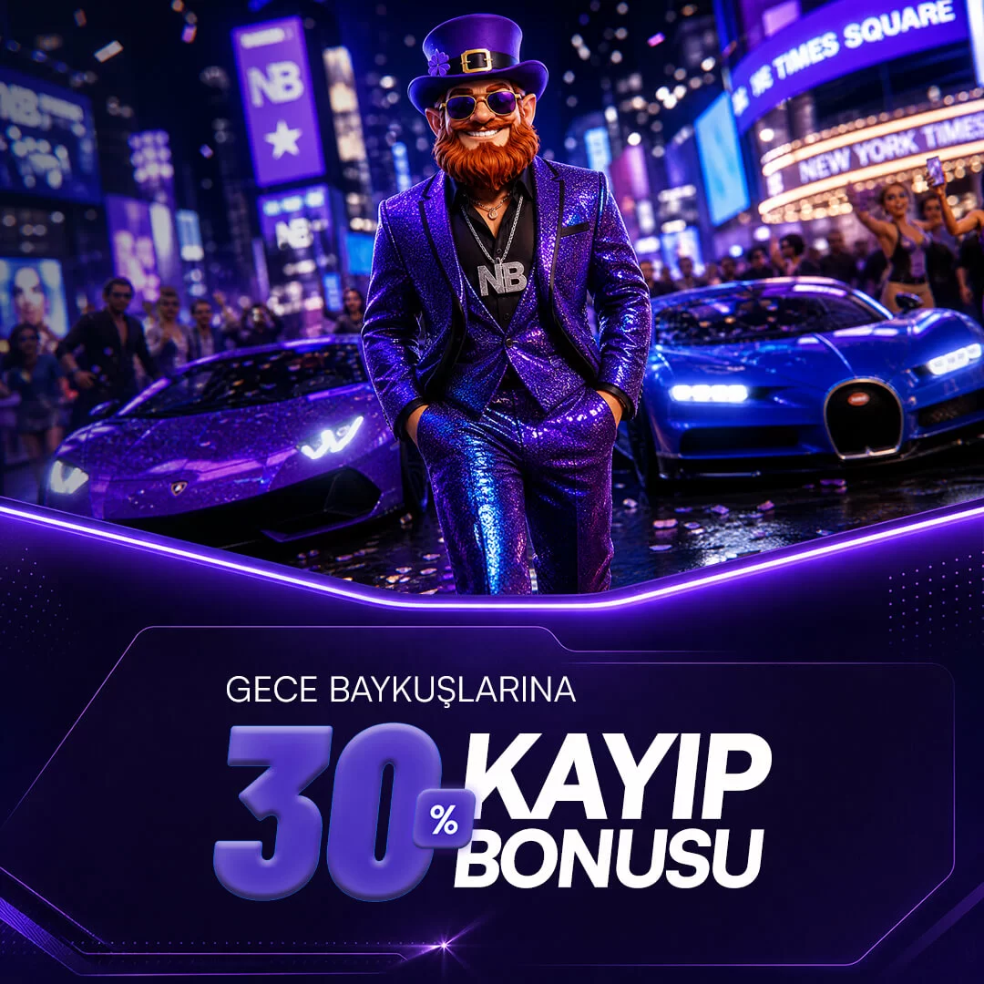 GECECİLERE ÖZEL %30 KAYIP BONUSU